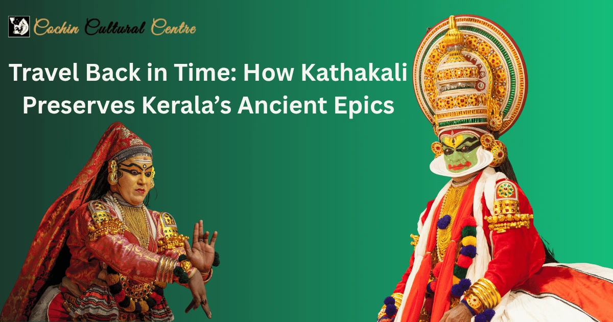 Classical Dance-Drama Highlights in Kathakali Shows
